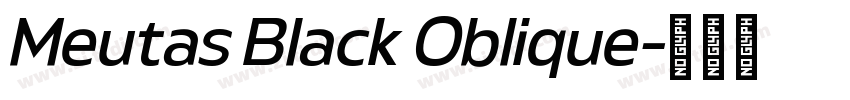 Meutas Black Oblique字体转换